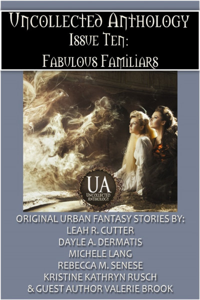 Fabulous Familiars: A Collected Uncollected Anthology cover