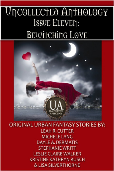 Bewitching Love: a Collected Uncollected Anthology cover