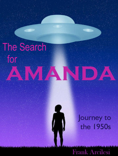Cover of The Search for Amanda:  Journey to the 1950s
