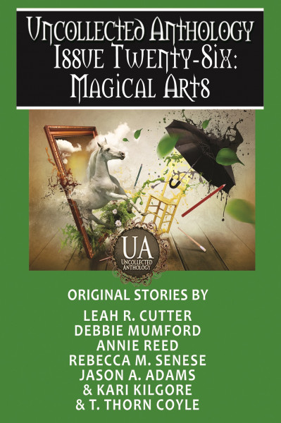 Cover of Magical Arts: A Collected Uncollected Anthology