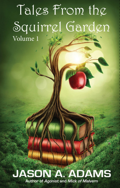 Cover of Tales from the Squirrel Garden