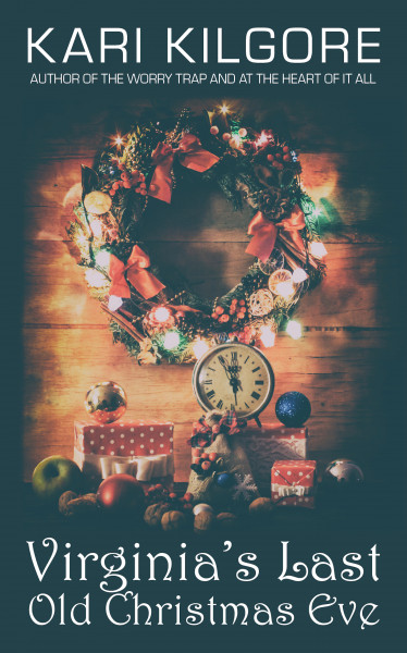 Cover of  Virginia's Last Old Christmas Eve