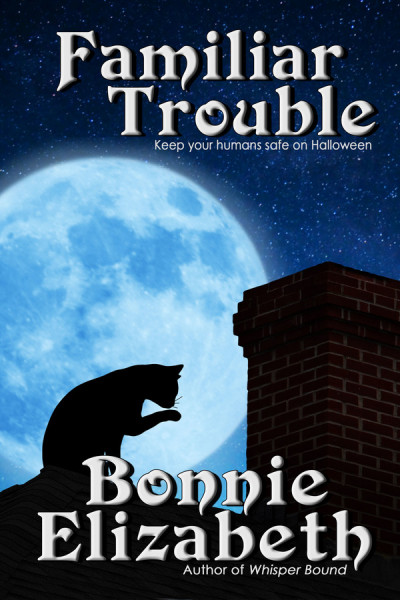 Familiar Trouble