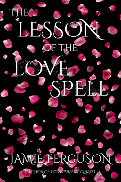 The Lesson of the Love Spell